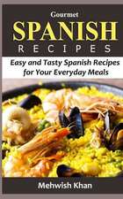 Gourmet Spanish Recipes