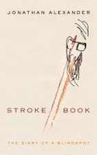 Stroke Book – The Diary of a Blindspot