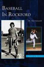 Baseball in Rockford