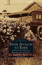 From Avalon to Eden