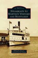 Steamboats to Martha's Vineyard and Nantucket