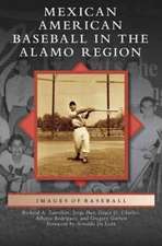 Mexican American Baseball in the Alamo Region