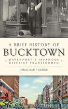 A Brief History of Bucktown