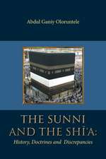 The Sunni and the Shi'a