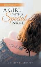 A Girl with a Special Name