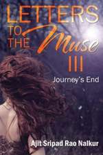 Letters to the Muse III