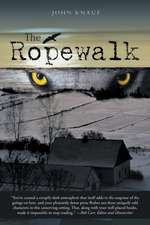 The Ropewalk