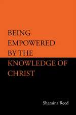 Being Empowered by the Knowledge of Christ