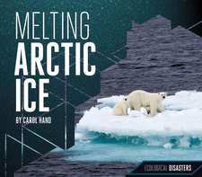 Melting Arctic Ice: A Clinician's Guide