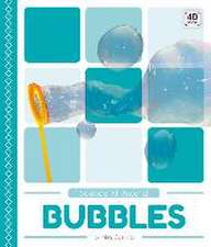 Bubbles