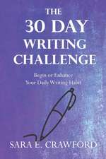 The 30-Day Writing Challenge