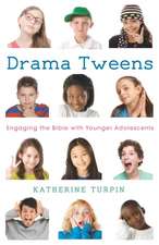 Drama Tweens