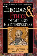 Theology and Ethics in Paul and His Interpreters