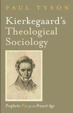 Kierkegaard's Theological Sociology