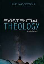 Existential Theology