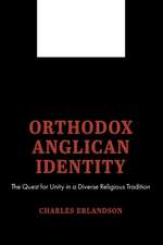 Orthodox Anglican Identity