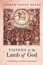 Visions of the Lamb of God