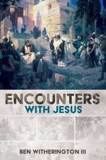 Encounters with Jesus