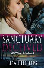 Sanctuary Deceived