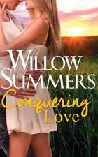 Conquering Love (Montana Wilds Book 2)