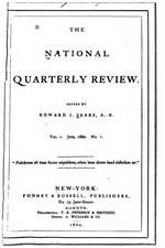 The National Quarterly Review