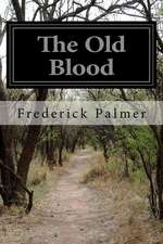 The Old Blood