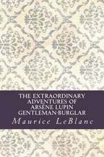 The Extraordinary Adventures of Arsene Lupin, Gentleman-Burglar