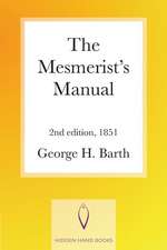 The Mesmerist's Manual