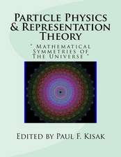 Particle Physics & Representation Theory