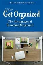 Feel Great, Get Organized