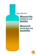 Manuscrito Hallado En Una Botella/Manuscrit Trouve Dans Une Bouteille