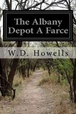 The Albany Depot a Farce