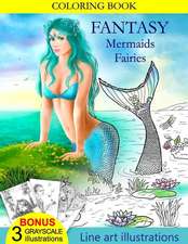 Coloring Book Fantasy Mermaids & Fairies