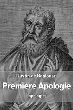 Premiere Apologie