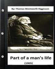 Part of a Man's Life (1905) by