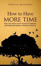 How to Have More Time