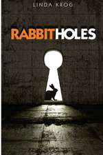 Rabbit Holes