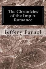 The Chronicles of the Imp a Romance