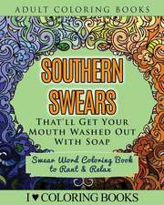 Southern Swears That'll Get Your Mouth Washed Out with Soap