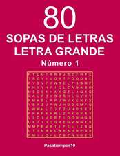 80 Sopas de Letras Letra Grande - N. 1