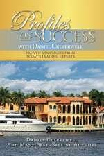 Profiles on Success with Daniel Culverwell