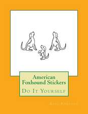 American Foxhound Stickers