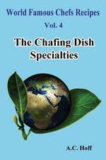 The Chafing Dish Specialties