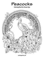 Peacocks Coloring Book for Grown-Ups 1