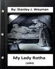 My Lady Rotha (1894) by