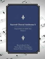 Sacred Choral Anthems 5