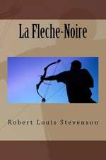 La Fleche-Noire