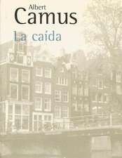 La Caida (Spanish Edition)