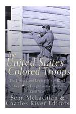 The United States Colored Troops