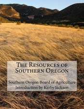 The Resources of Southern Oregon